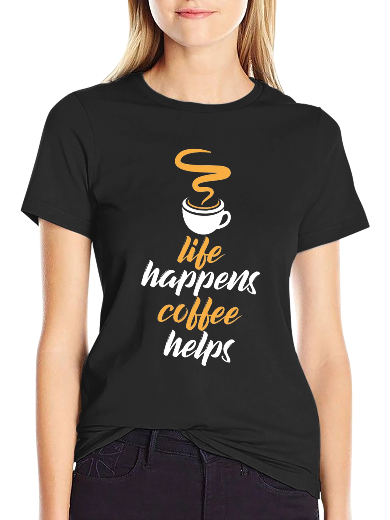 Life Happens Coffee Helps Graphic T-Shirt