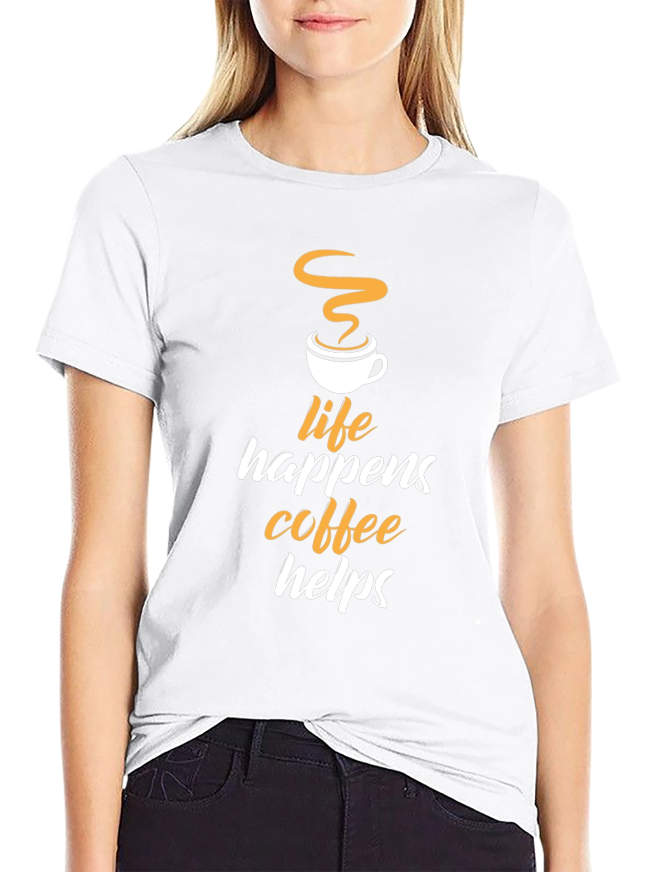 Life Happens Coffee Helps Graphic T-Shirt