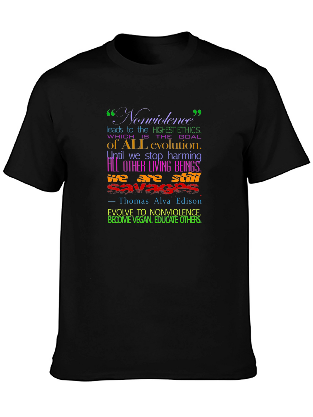 Vegan Evolution T-Shirt - Nonviolence Quote