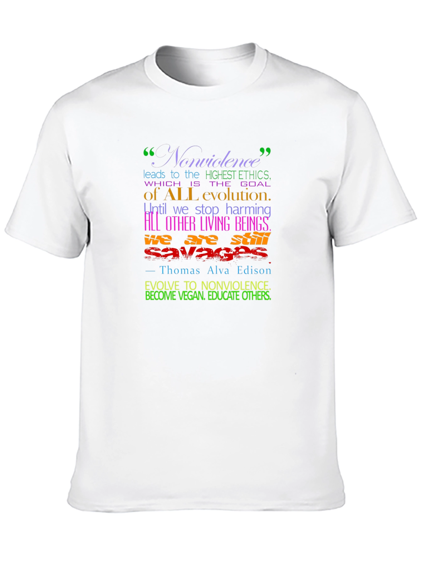 Vegan Evolution T-Shirt - Nonviolence Quote