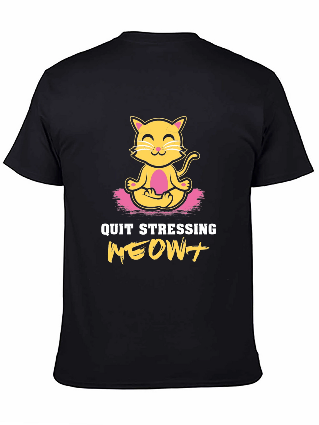 Zen Cat T-Shirt - Quit Stressing MEOW!