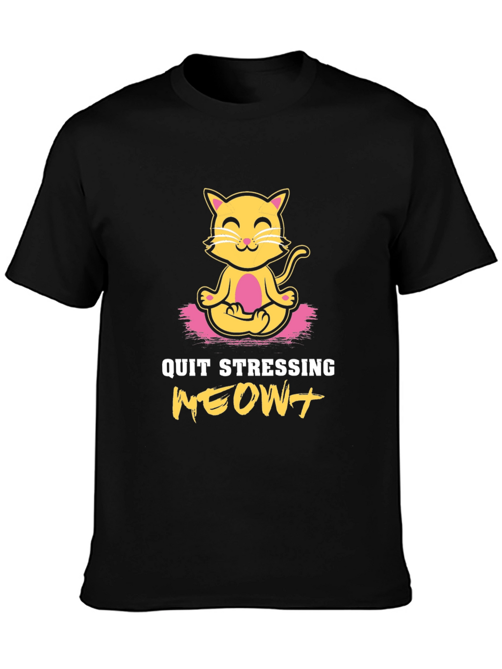 Zen Cat T-Shirt - Quit Stressing MEOW!