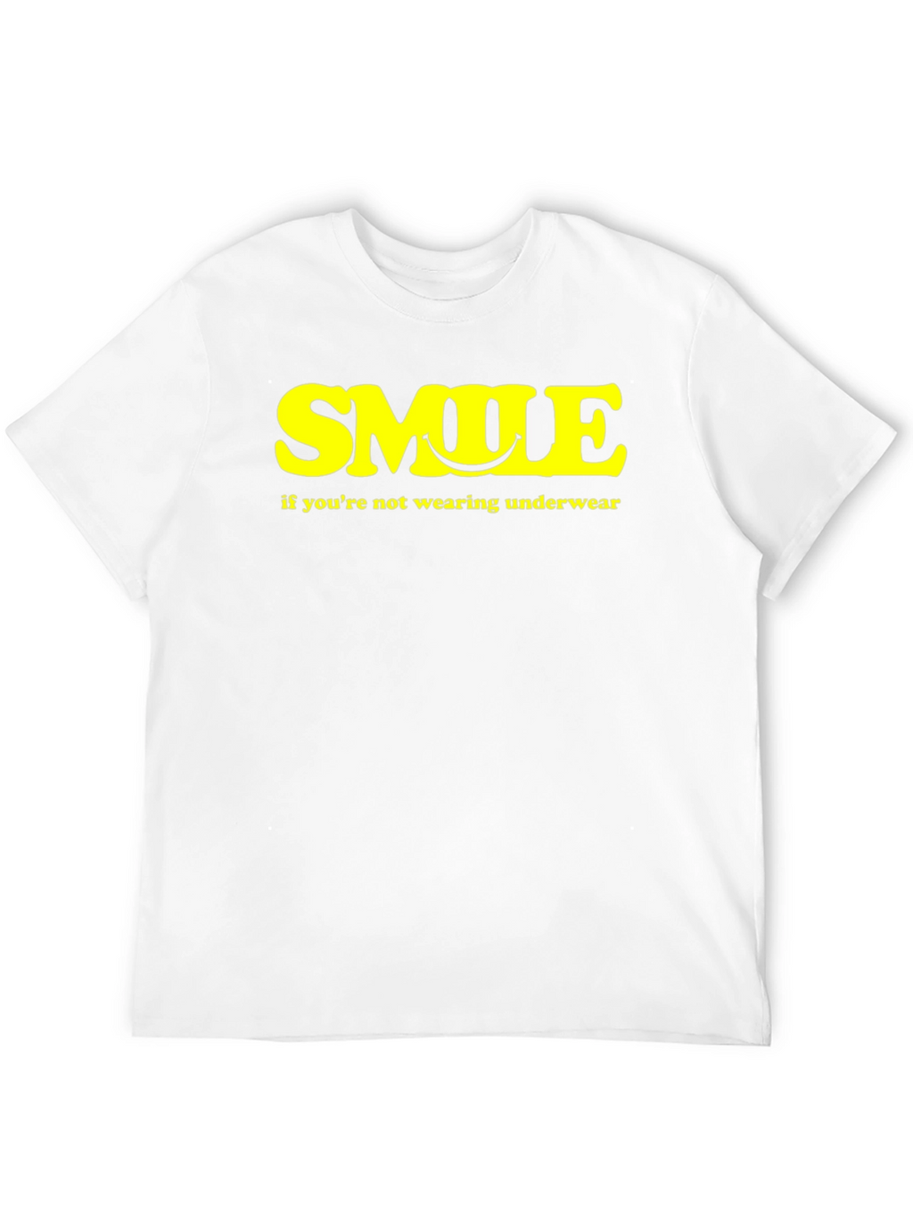 Smile Underwear Humor Tee