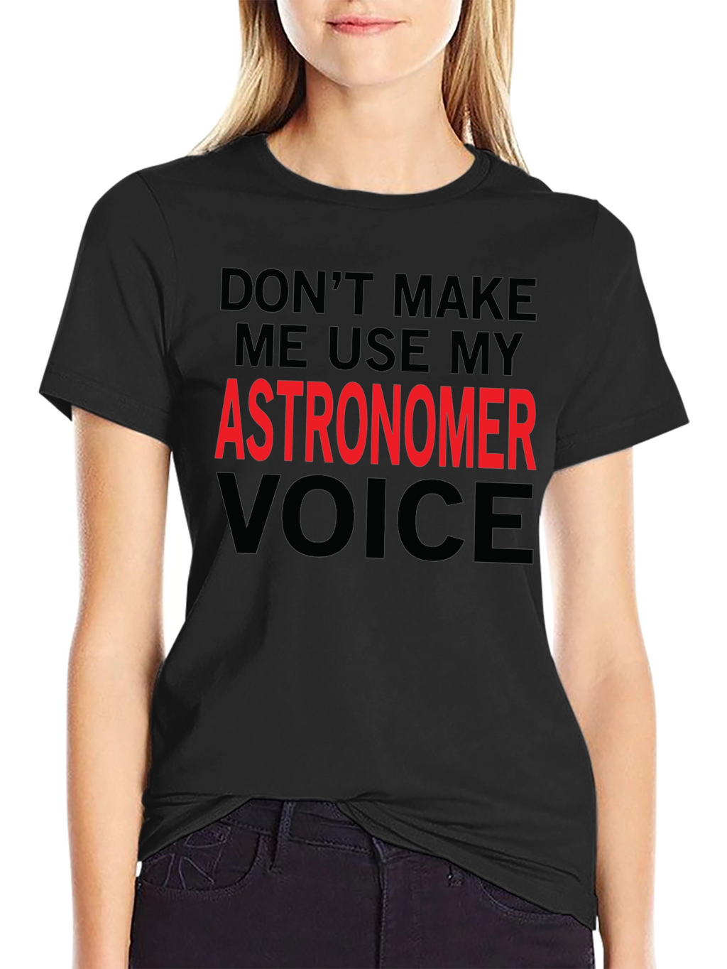 Astronomer Voice T-Shirt - Funny Space Science Tee
