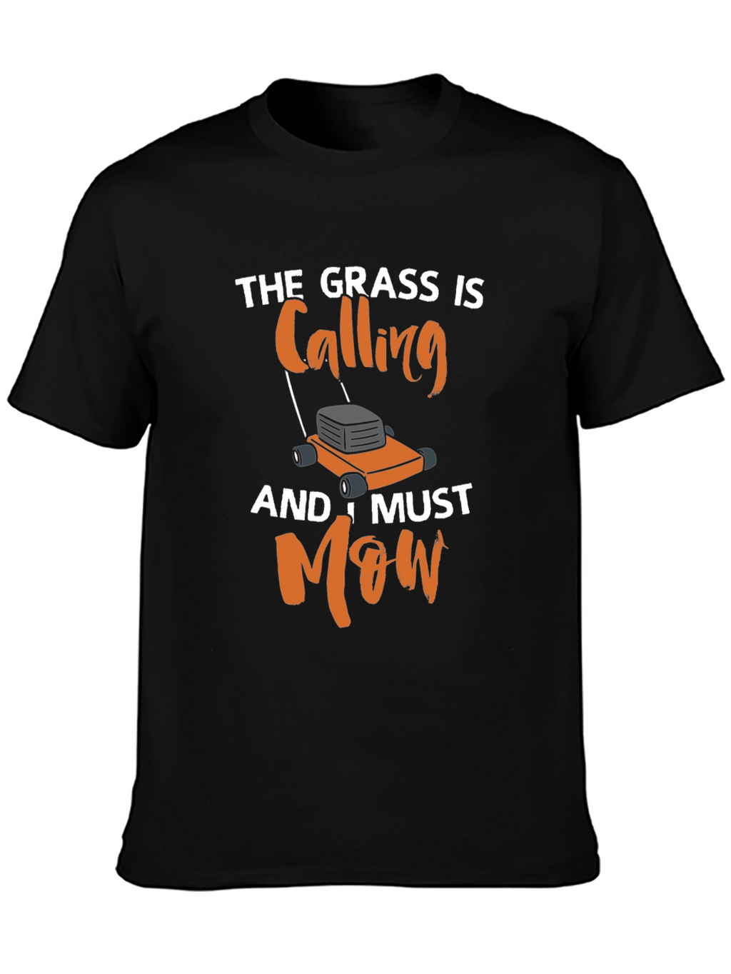 The Grass Is Calling Mens T-Shirt