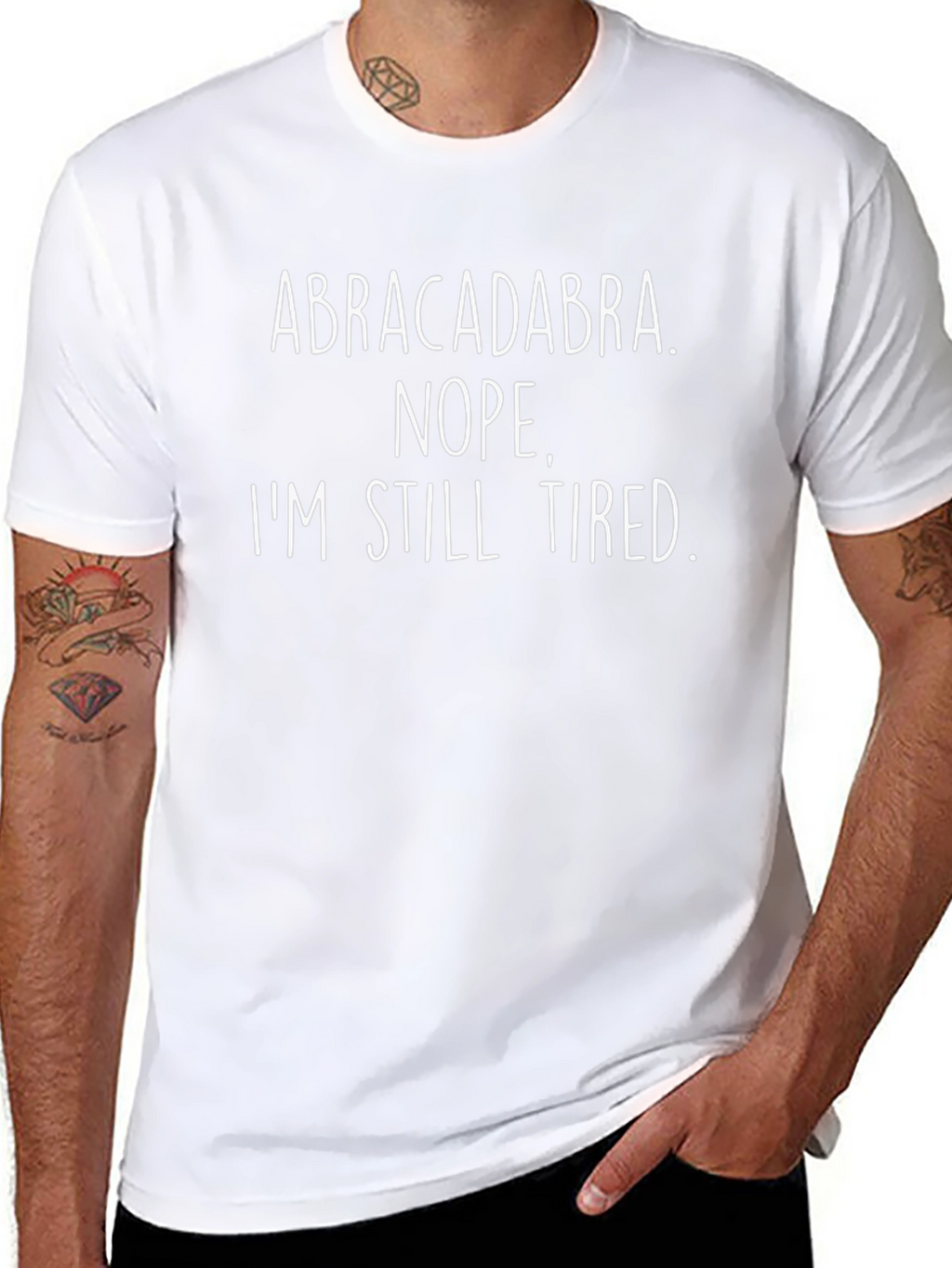 Abracadabra Tired Funny Graphic T-Shirt