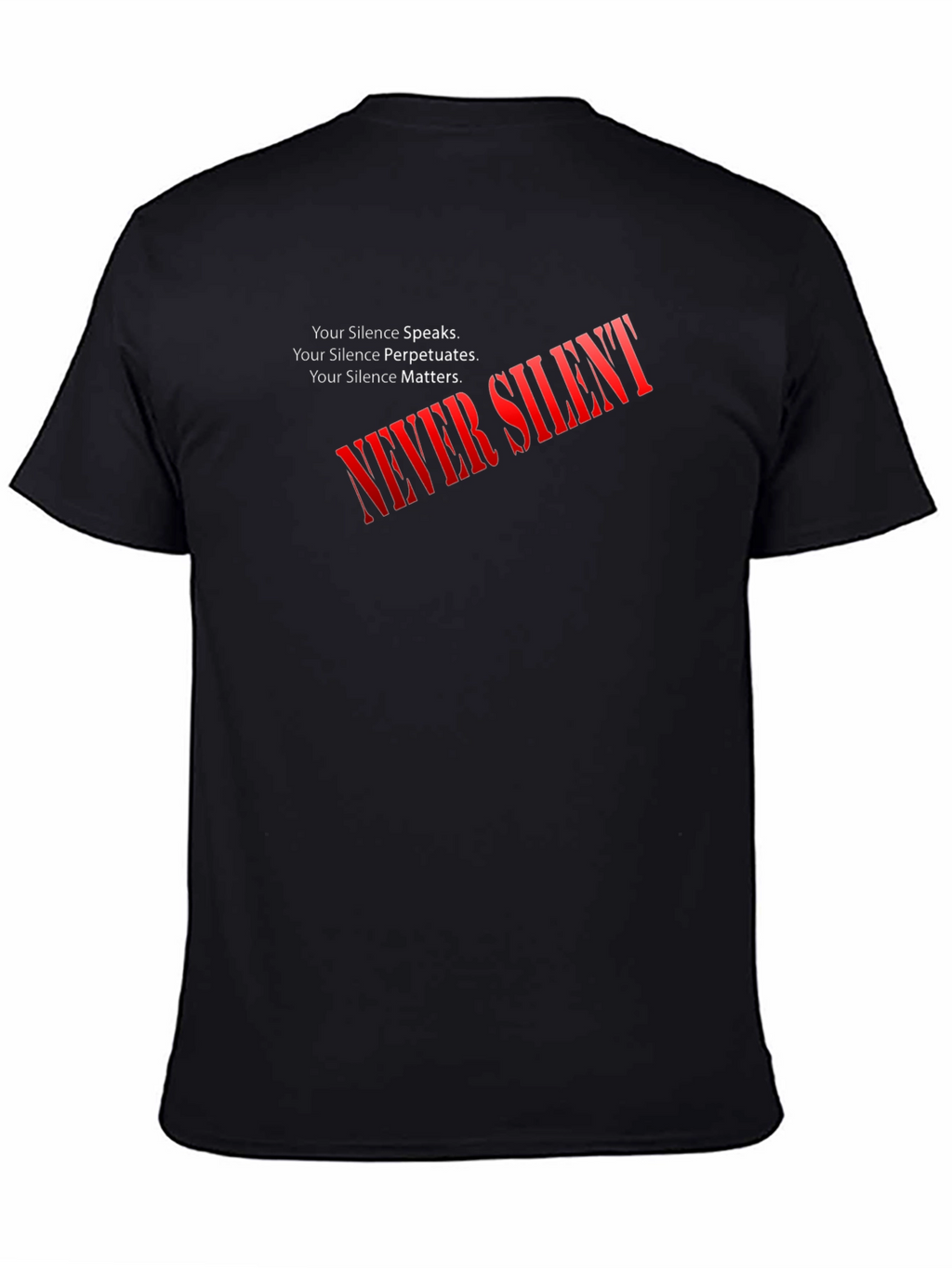 Never Silent Statement Graphic Tee