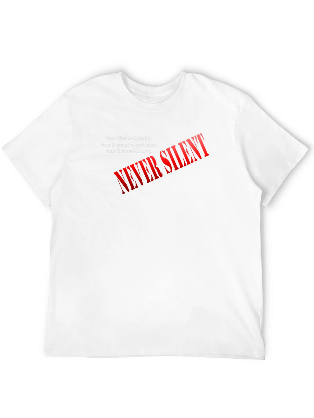 Never Silent Statement Graphic Tee