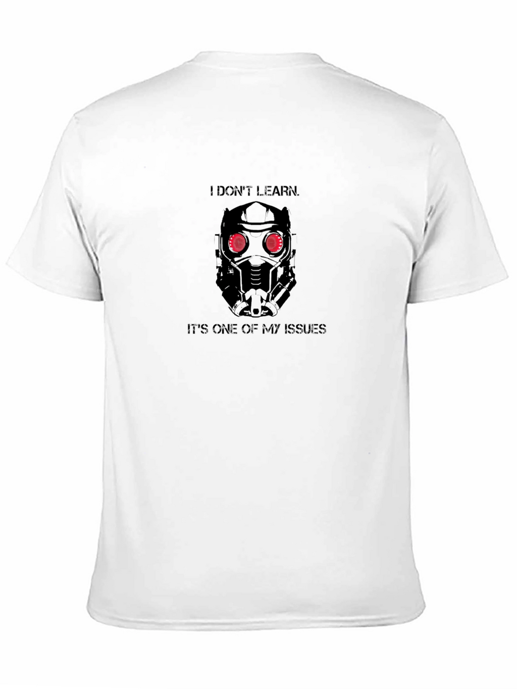 Star-Lord I Dont Learn Black T-Shirt