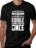 Edible Mushroom T-Shirt - Funny Graphic Tee