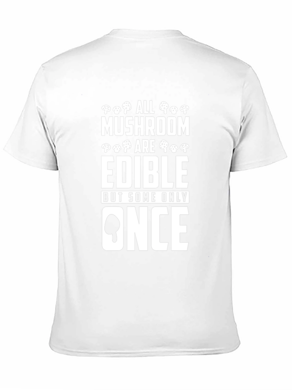Edible Mushroom T-Shirt - Funny Graphic Tee
