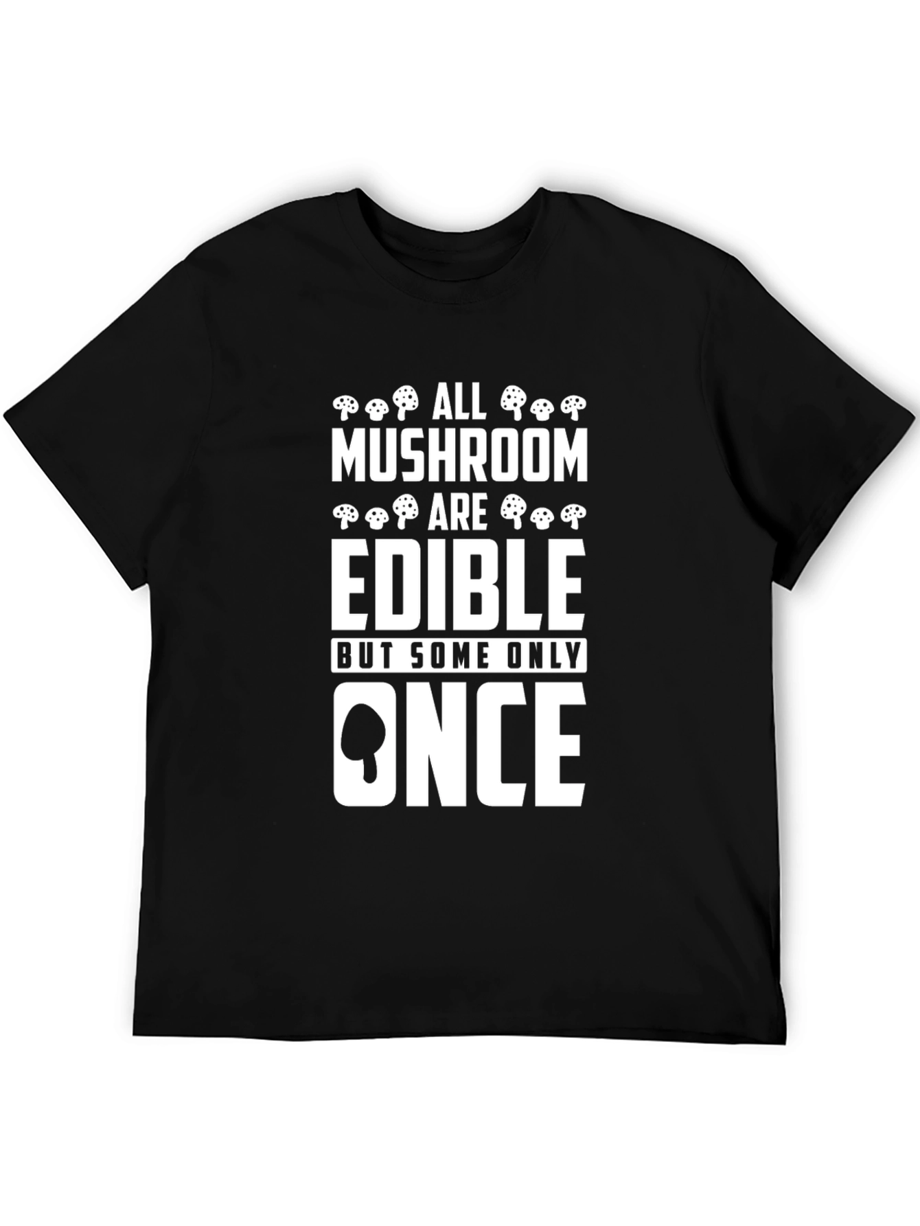 Edible Mushroom T-Shirt - Funny Graphic Tee