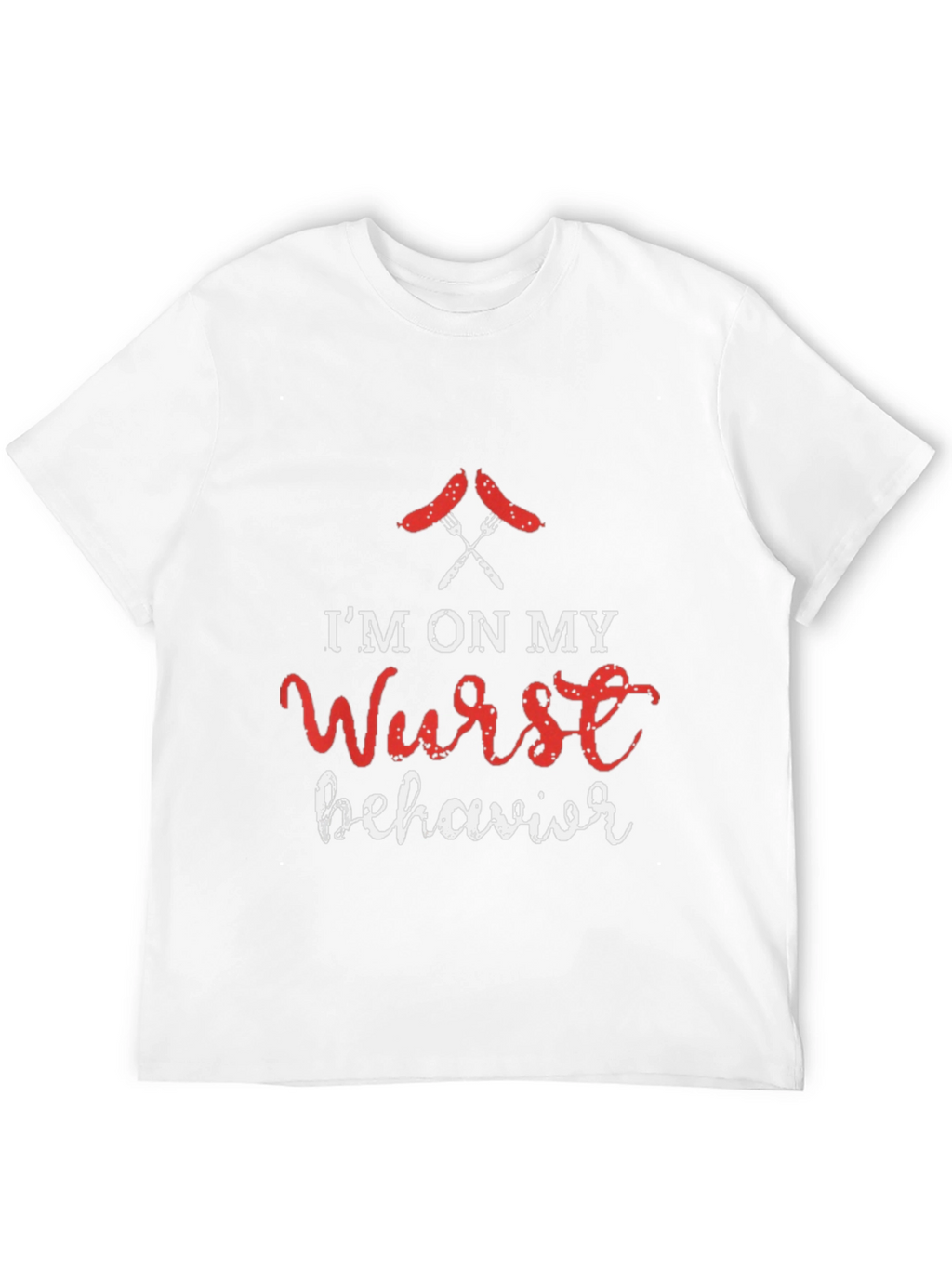 Wurst Behavior Graphic Tee - Funny Foodie Shirt