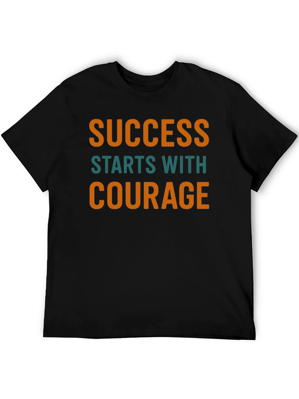Success Courage Graphic Tee - Motivational Shirt