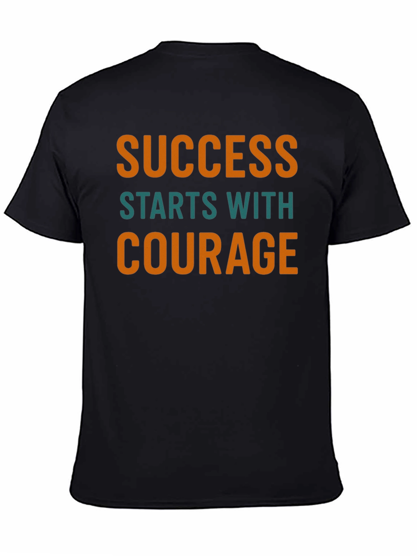 Success Courage Graphic Tee - Motivational Shirt