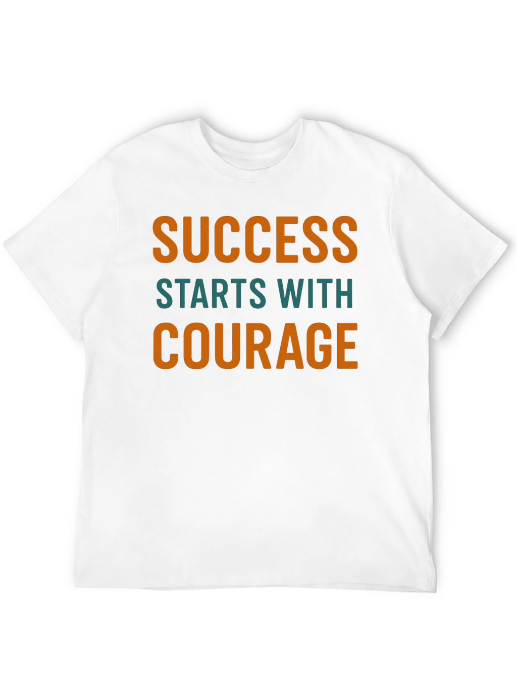 Success Courage Graphic Tee - Motivational Shirt