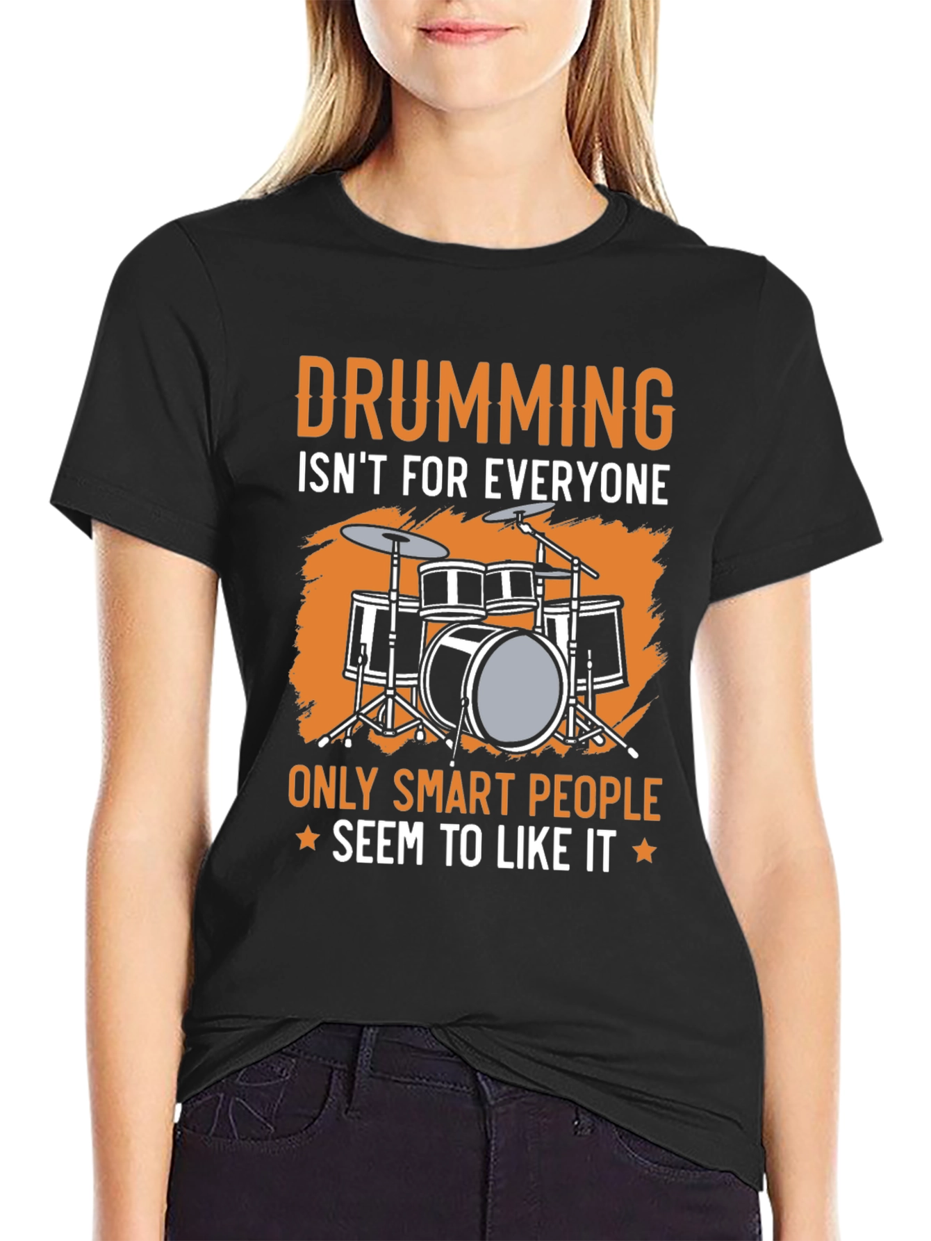 Drumming T-Shirt: Only Smart People Seem to Like It