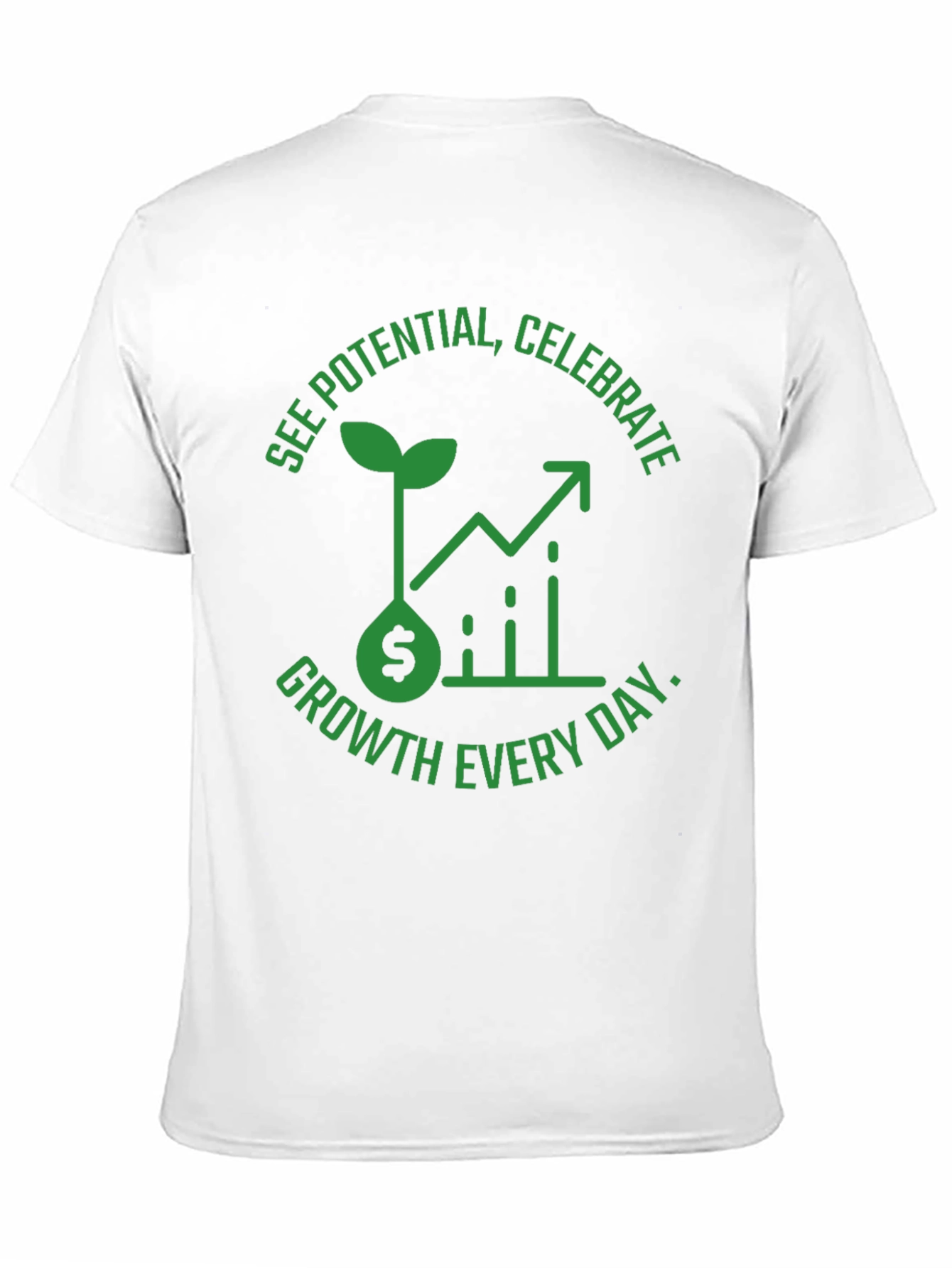 Growth Mindset T-Shirt - See Potential Celebrate Daily