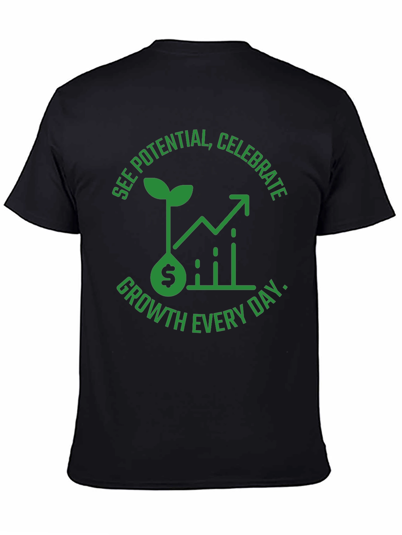 Growth Mindset T-Shirt - See Potential Celebrate Daily