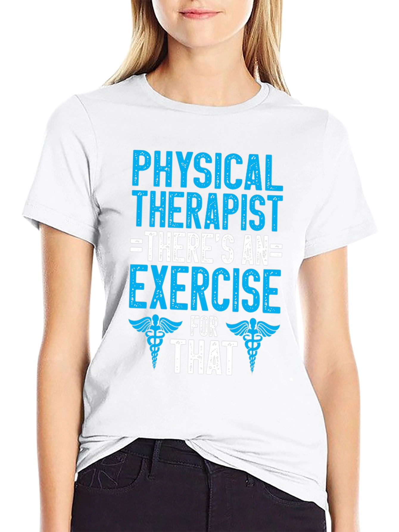 Physical Therapist Exercise T-Shirt - Therapy Gift