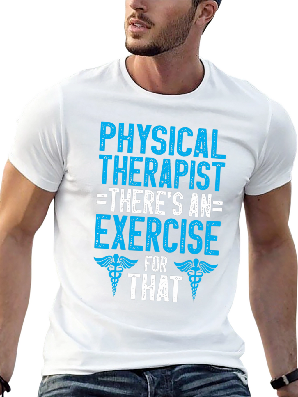Physical Therapist Exercise T-Shirt - Therapy Gift