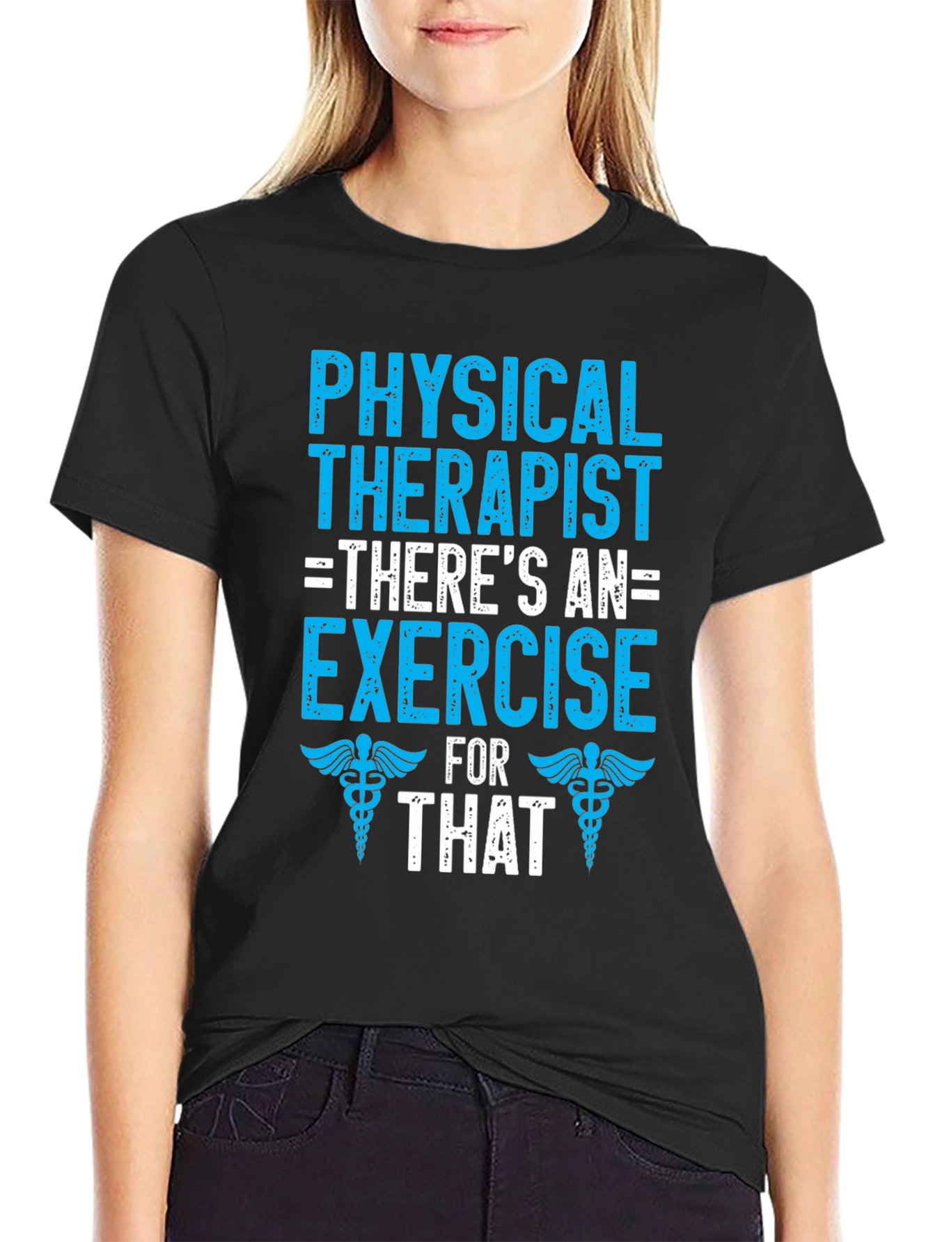 Physical Therapist Exercise T-Shirt - Therapy Gift