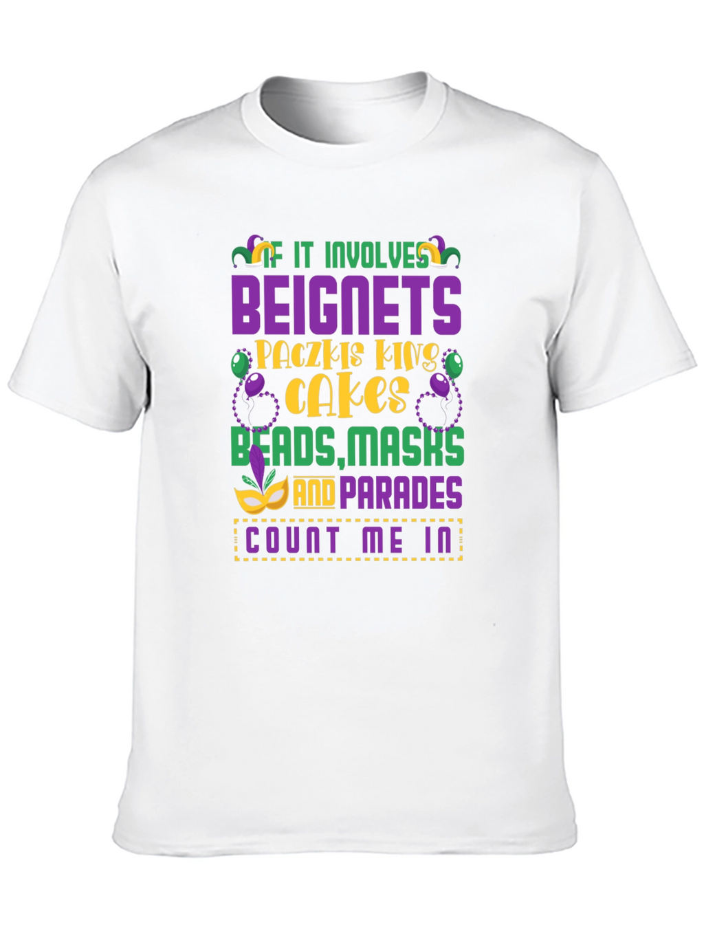 Mardi Gras Beignets Masks T-Shirt