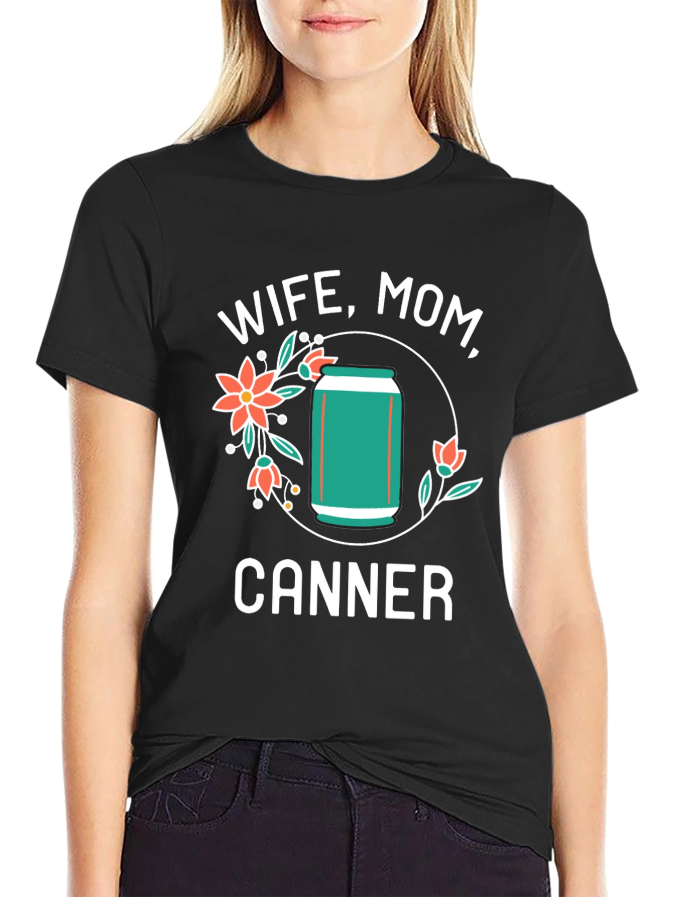Wife Mom Canner T-Shirt - Funny Canning Gift