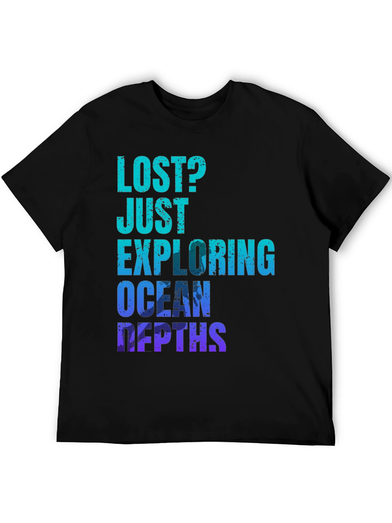 Ocean Depths Graphic T-Shirt - Lost? Just Exploring