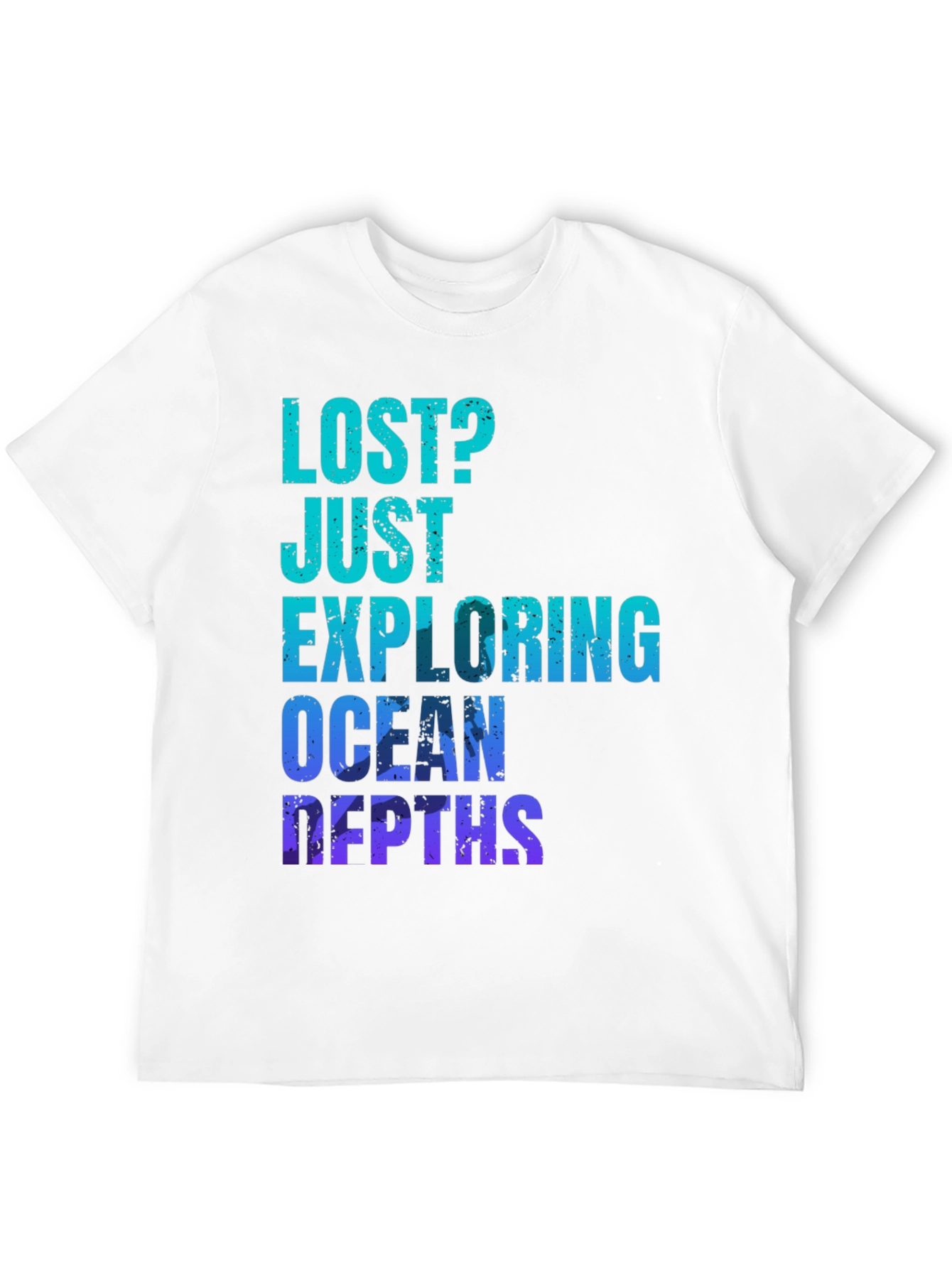 Ocean Depths Graphic T-Shirt - Lost? Just Exploring