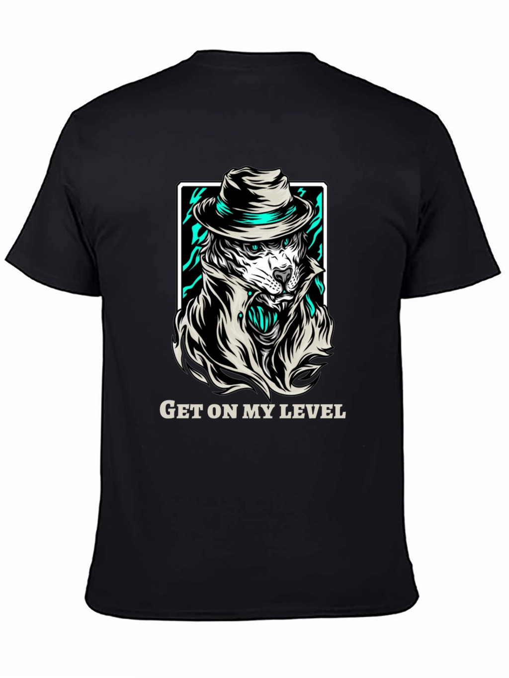 Get On My Level Tiger T-Shirt