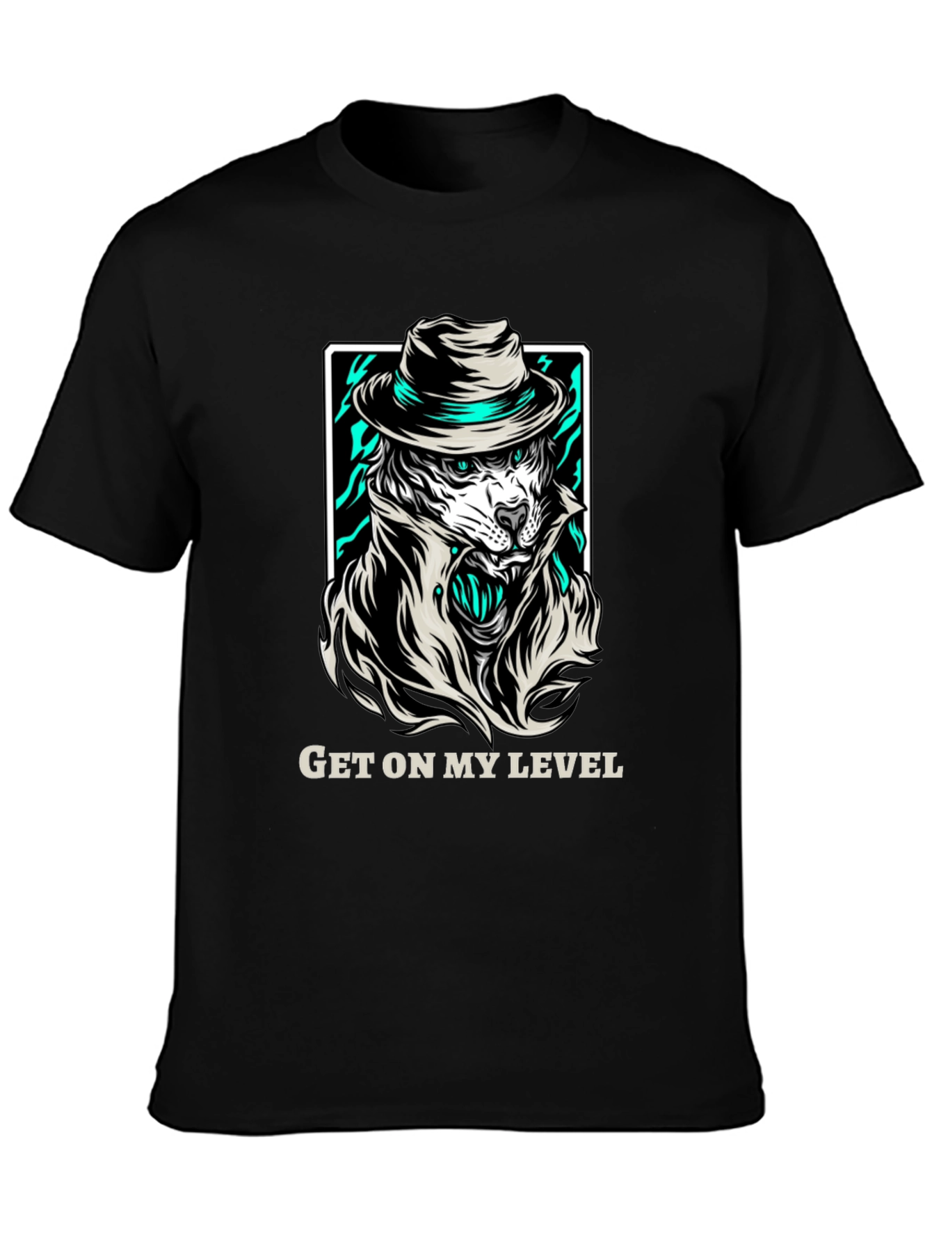 Get On My Level Tiger T-Shirt