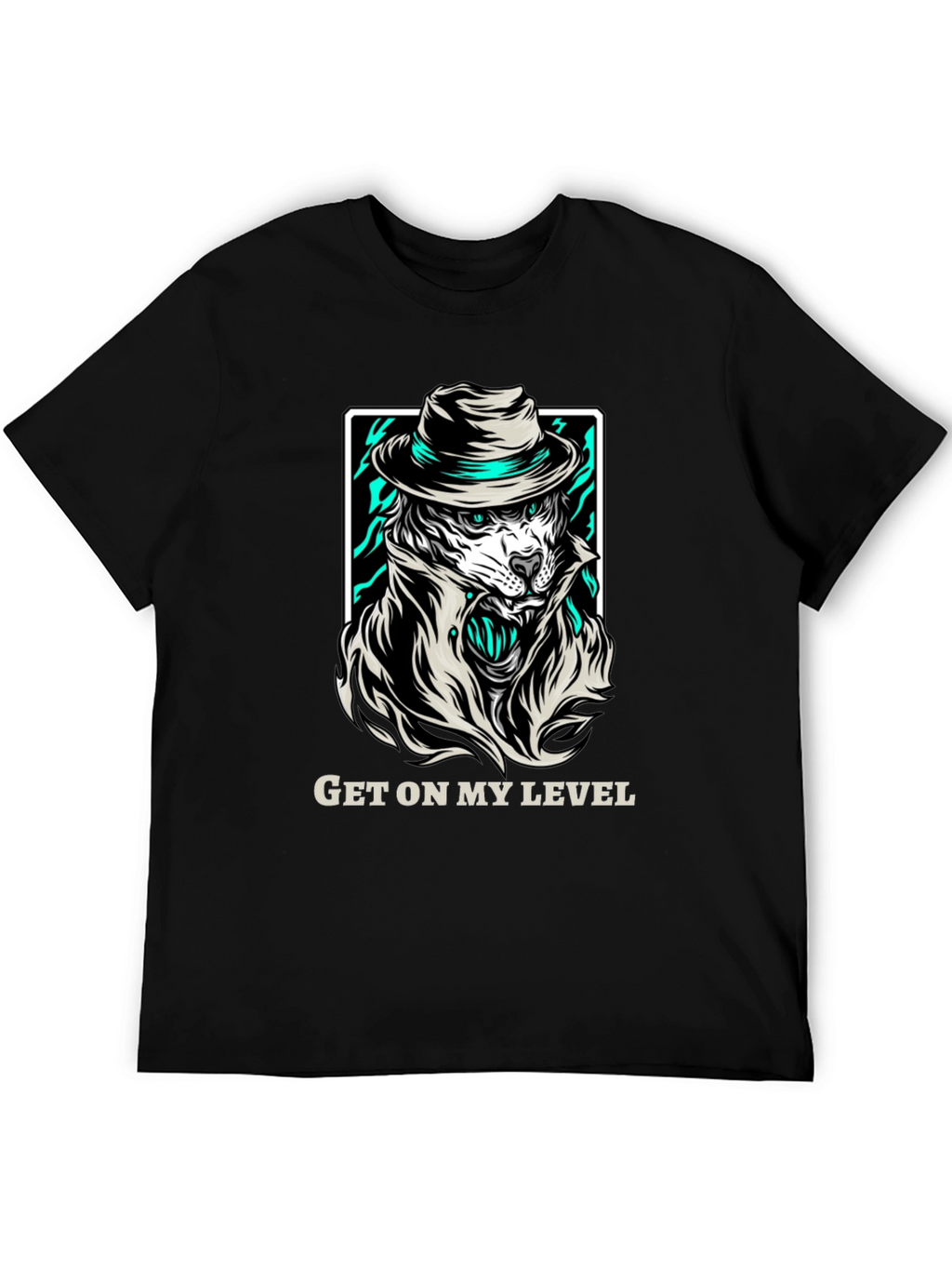 Get On My Level Tiger T-Shirt