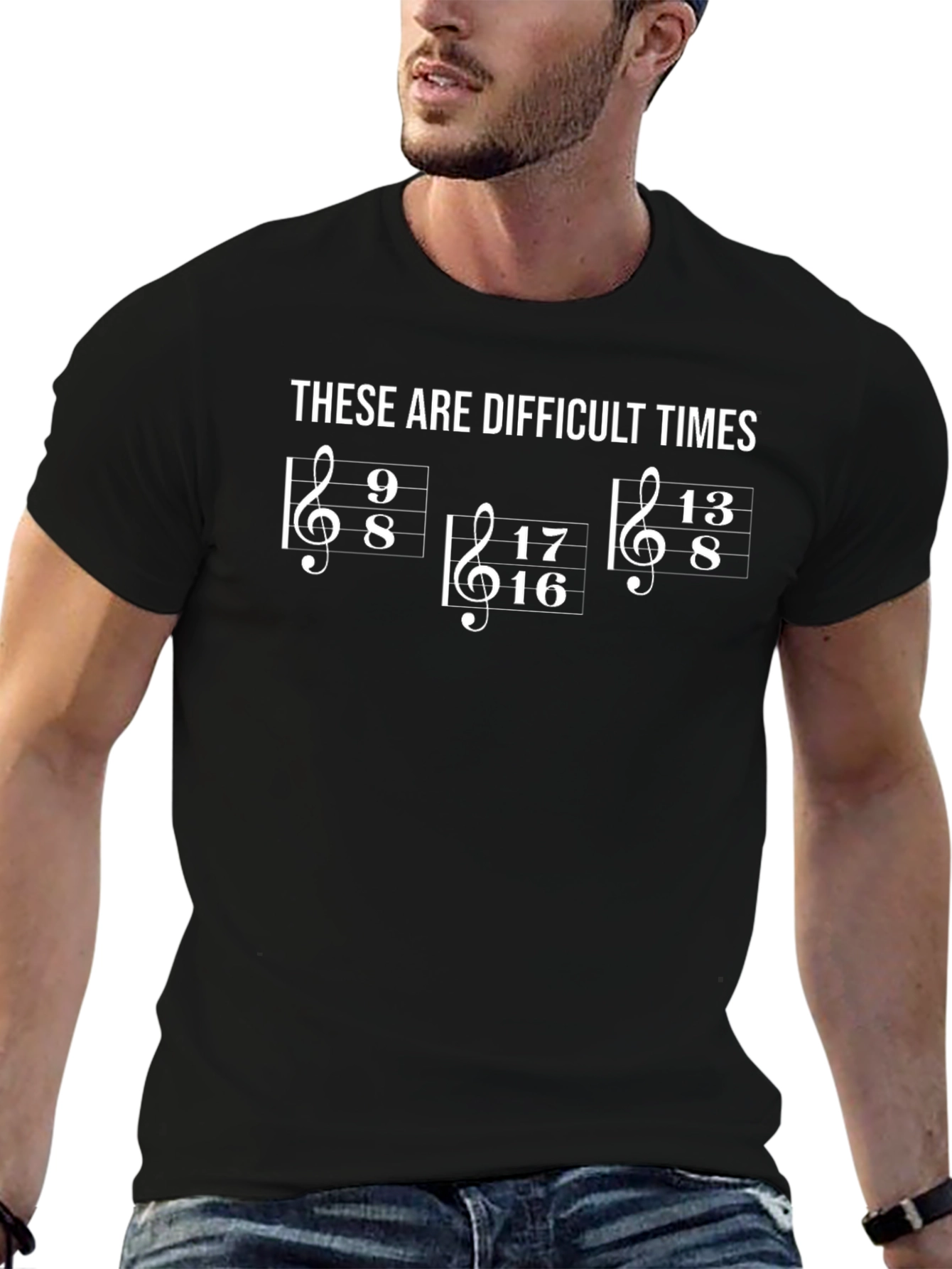 Difficult Times Music Humor T-Shirt