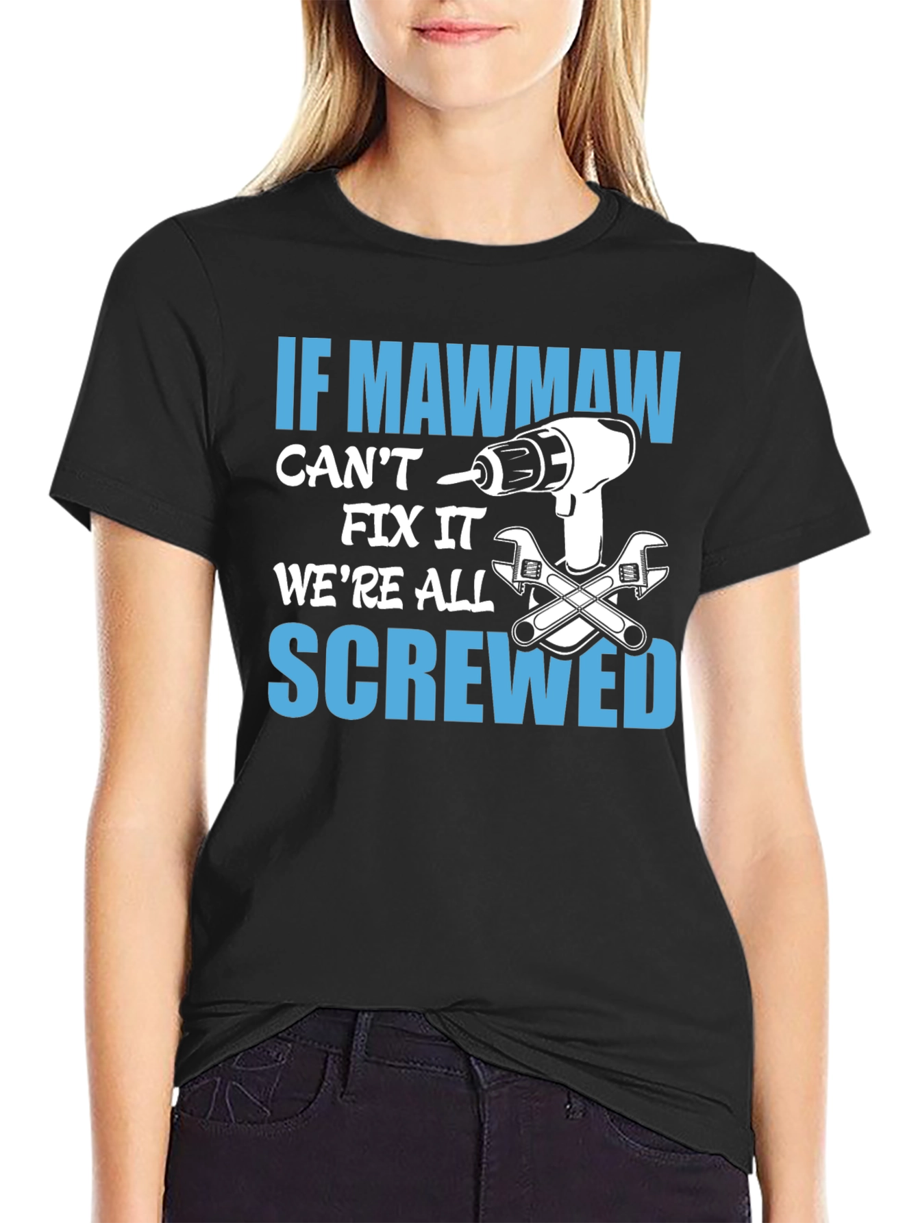 If Mawmaw Cant Fix It T-Shirt