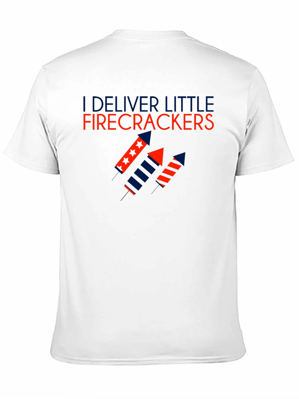 I Deliver Little Firecrackers T-Shirt