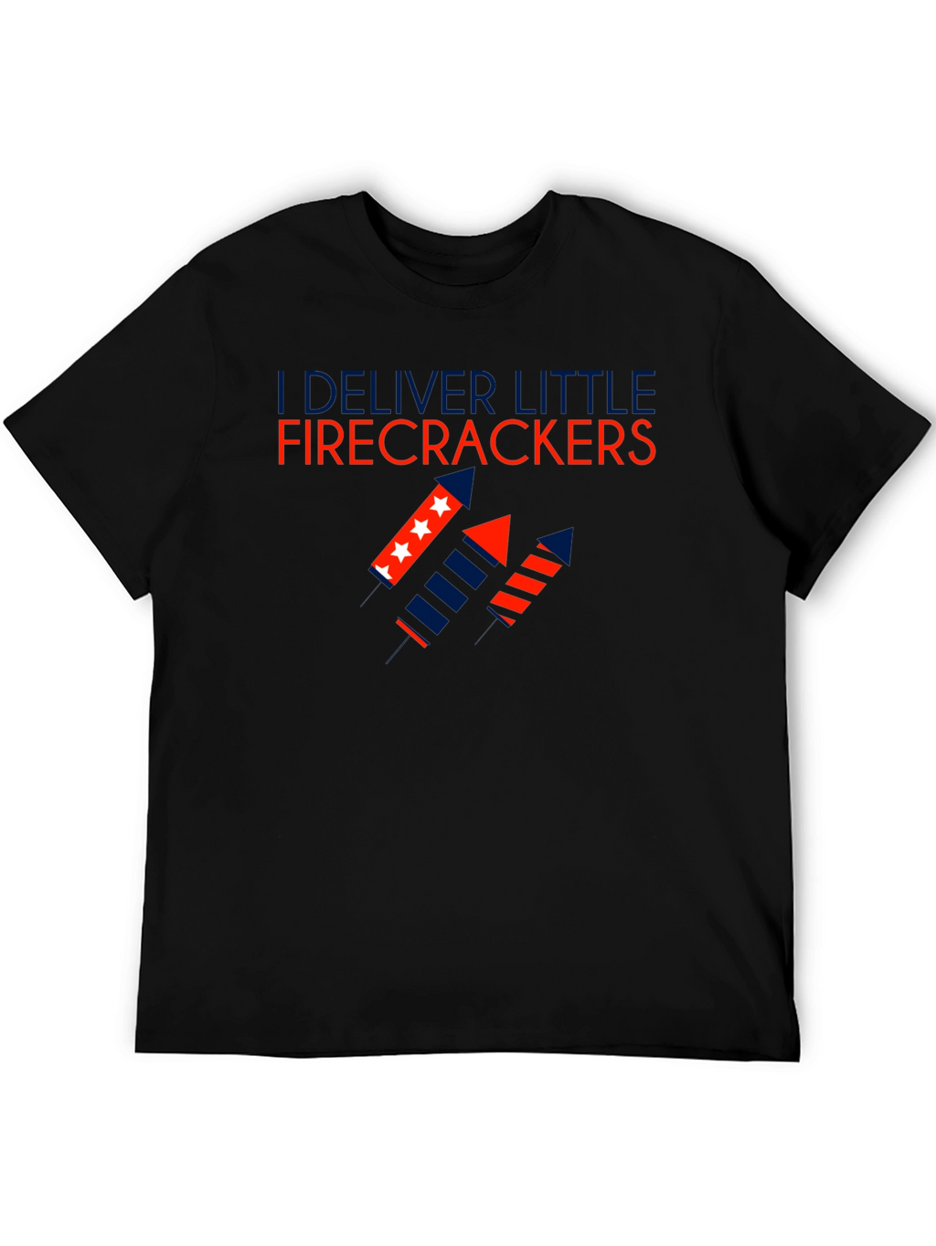 I Deliver Little Firecrackers T-Shirt