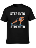 Step Into Strength T-Shirt