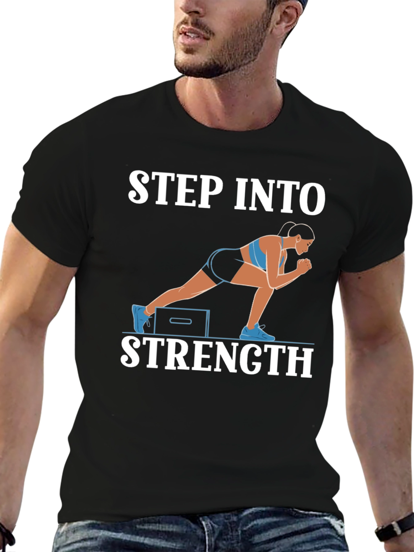 Step Into Strength T-Shirt