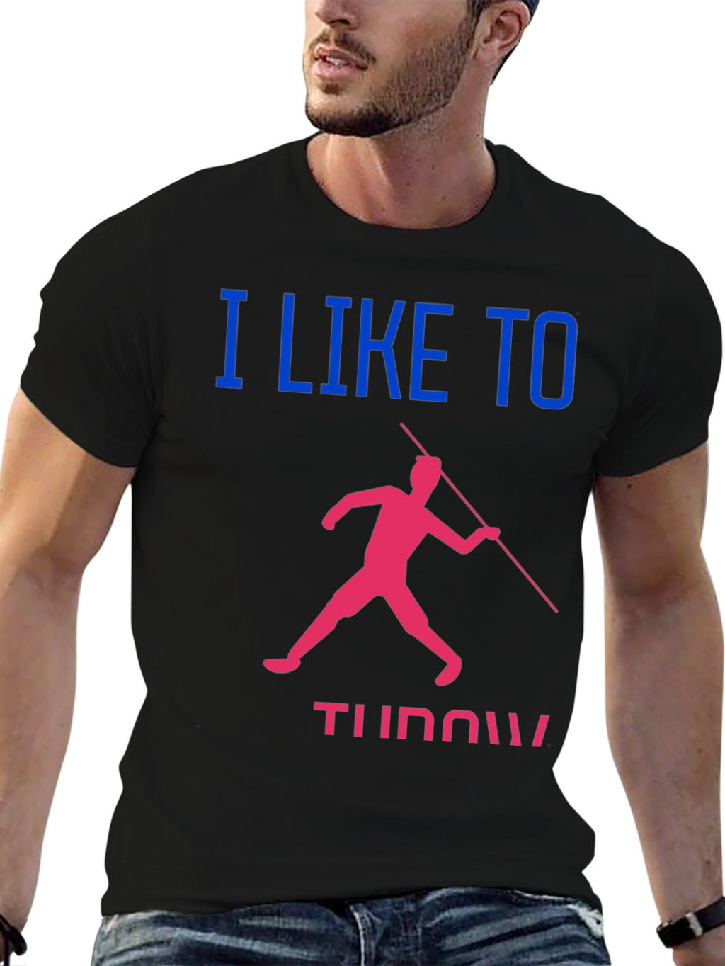 Javelin Throwing T-Shirt: I Like to Throw!
