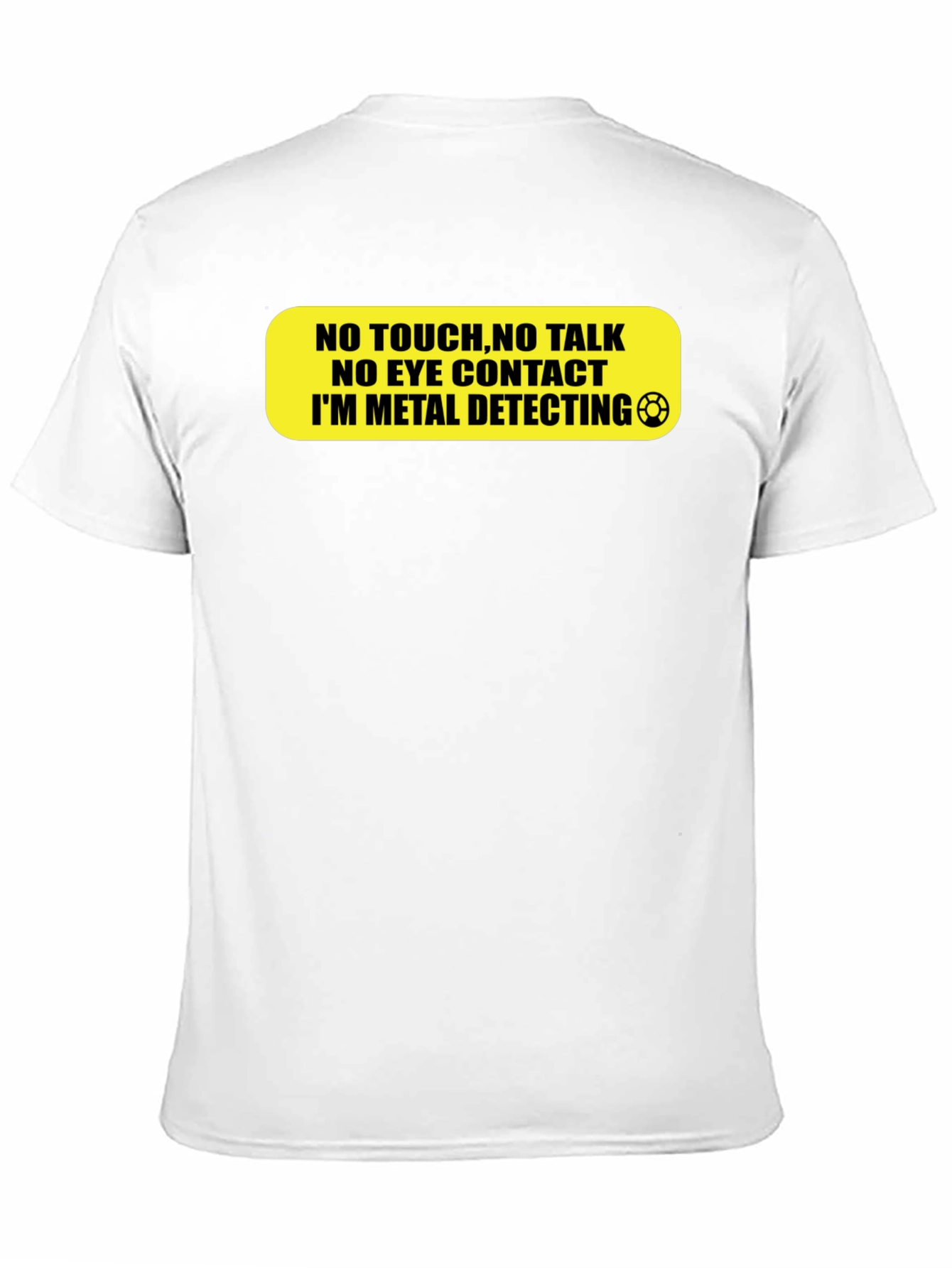 Metal Detecting T-Shirt - Do Not Disturb!