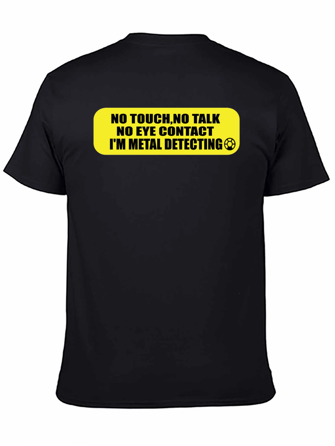 Metal Detecting T-Shirt - Do Not Disturb!