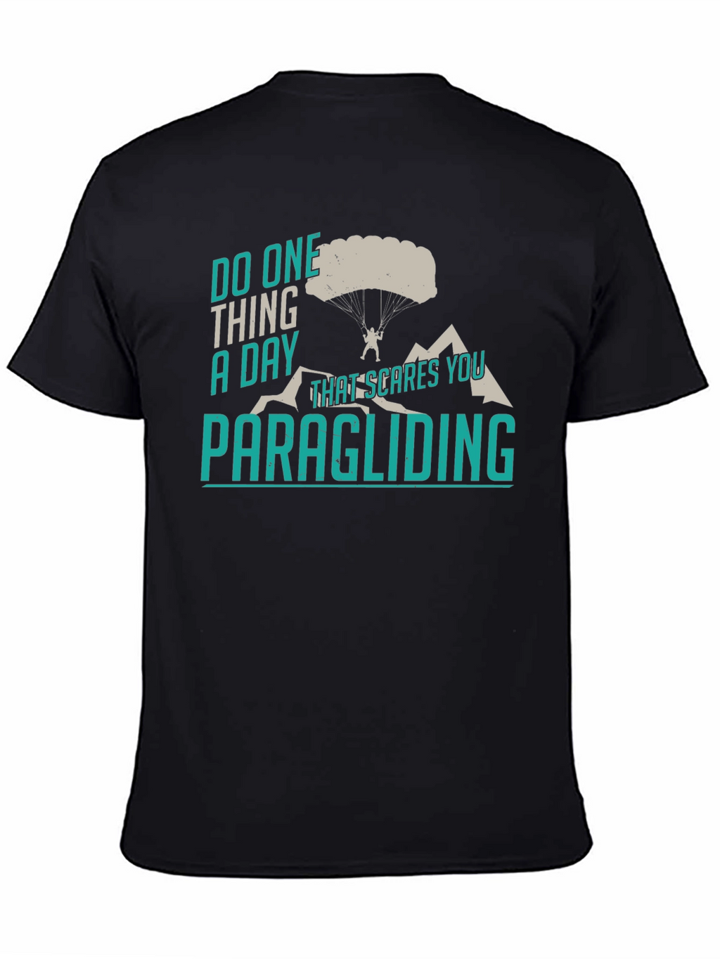 Paragliding Motivation T-Shirt