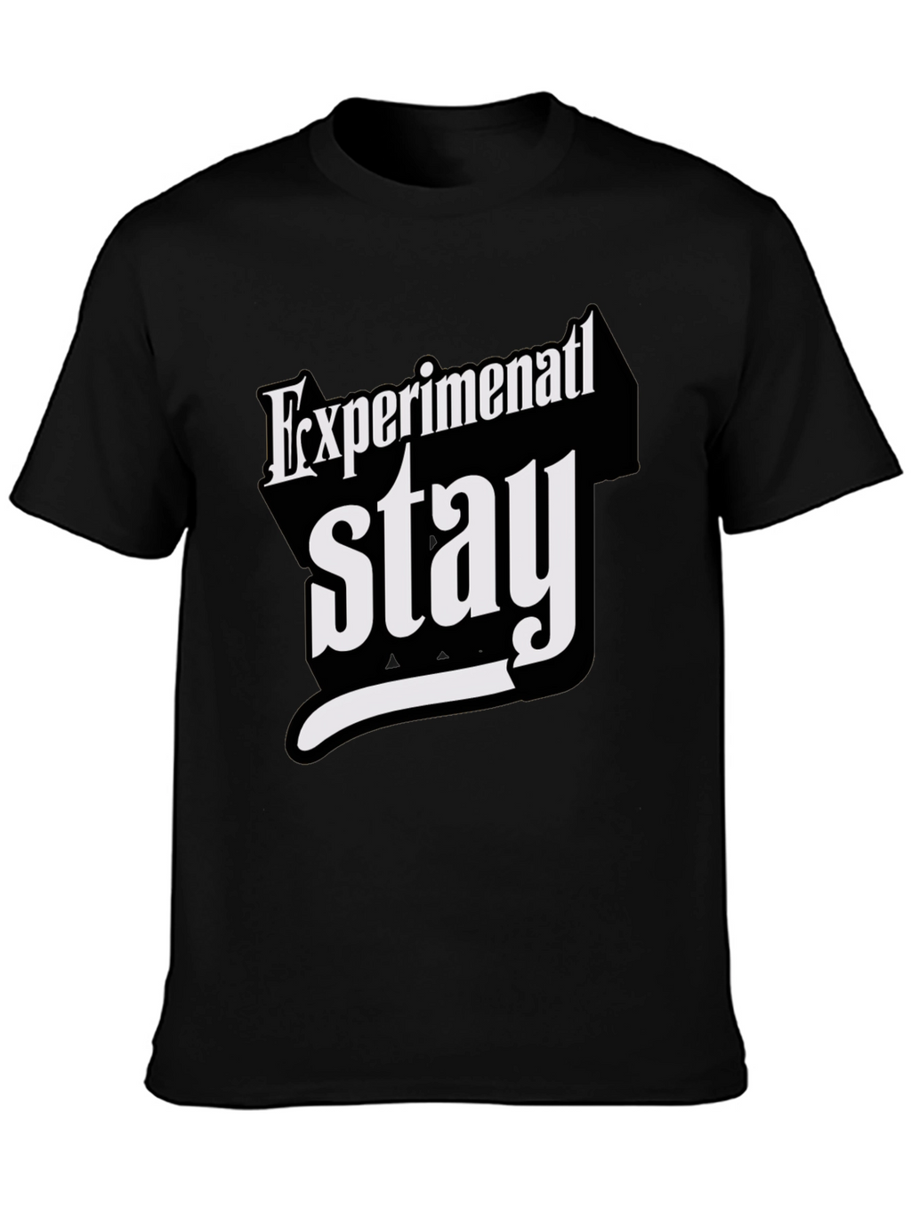 Experimental Stay T-Shirt - Bold Graphic Tee