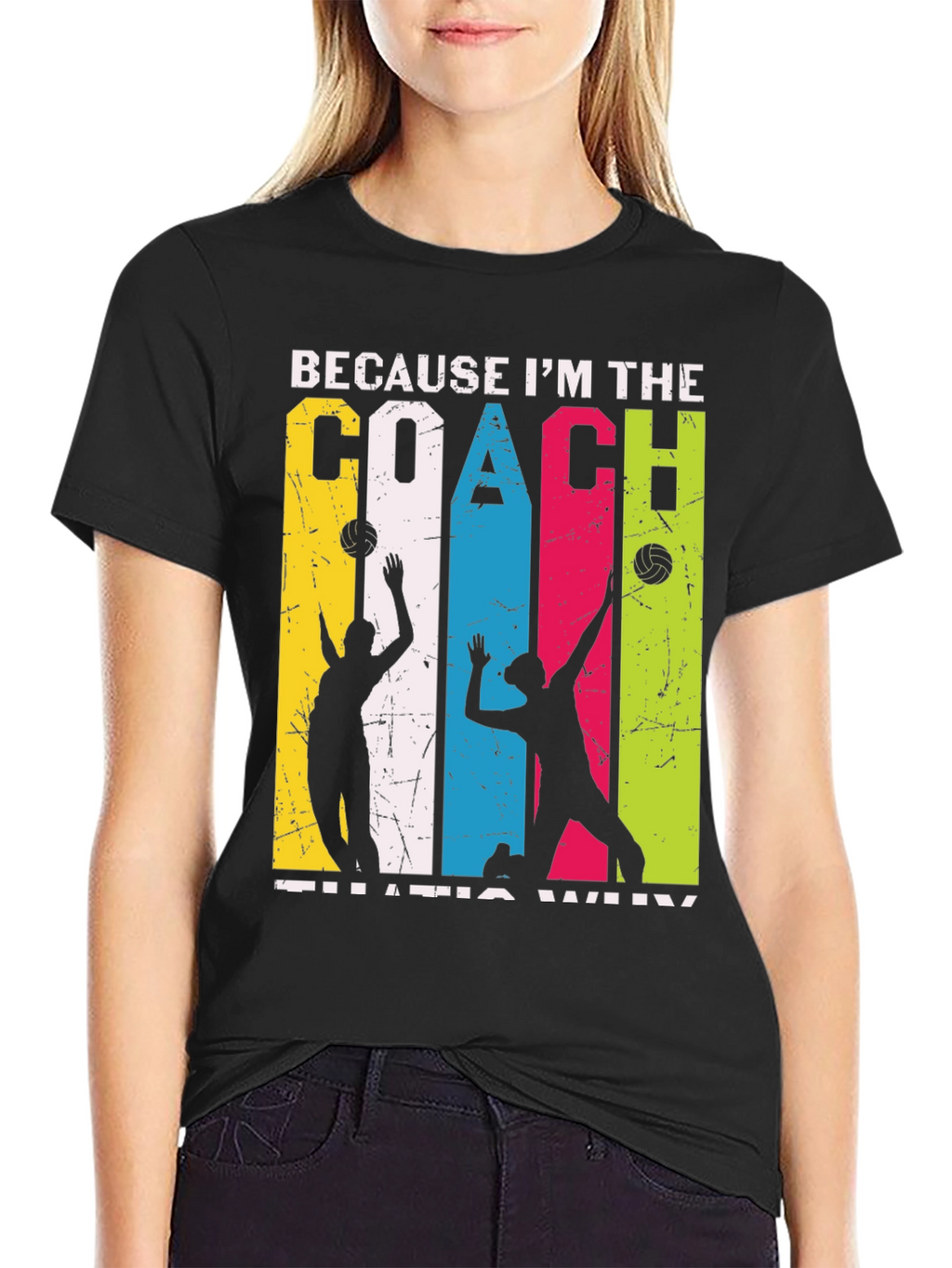 Volleyball Coach Graphic Tee - Because Im the Coach!