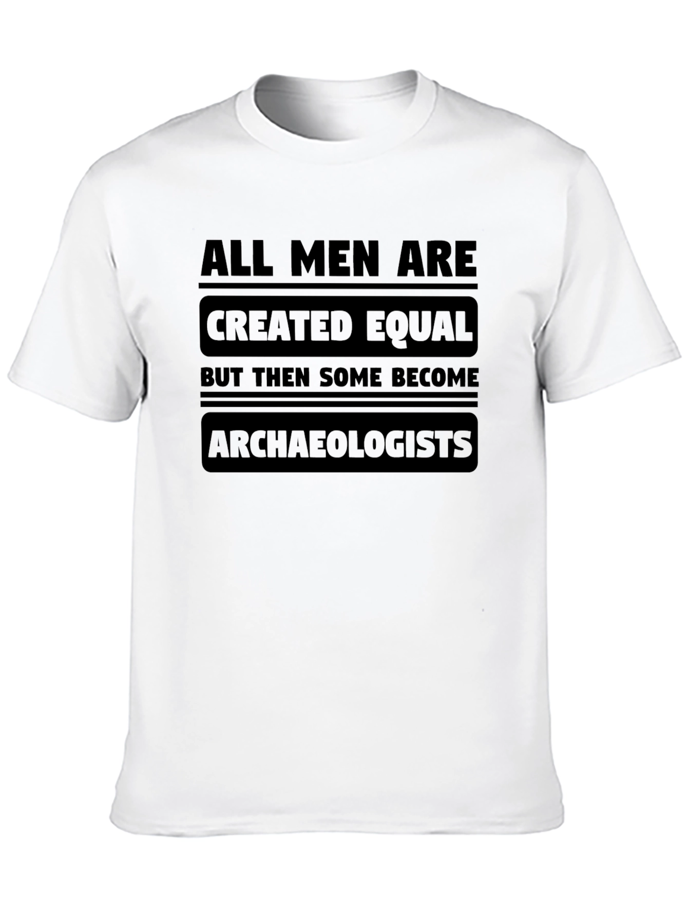 Archaeologist Graphic T-Shirt - Funny Novelty Tee