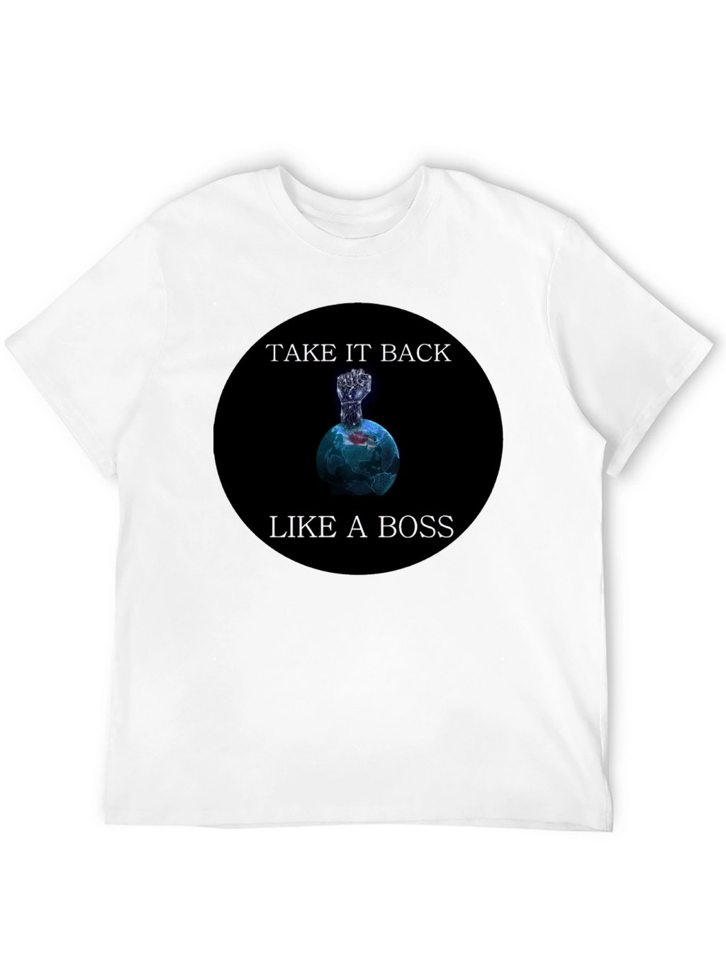 Take It Back Like A Boss Graphic T-Shirt