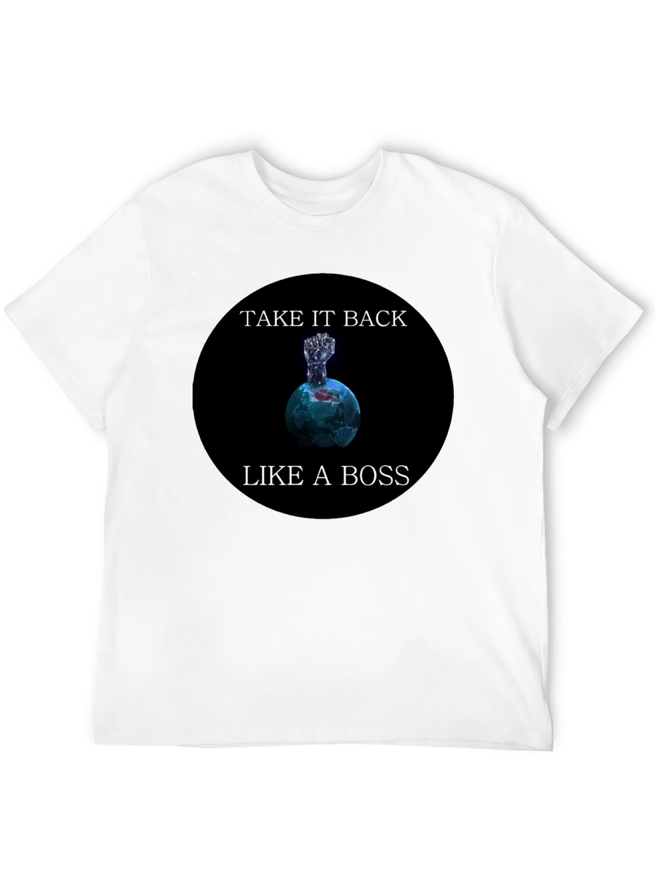 Take It Back Like A Boss Graphic T-Shirt