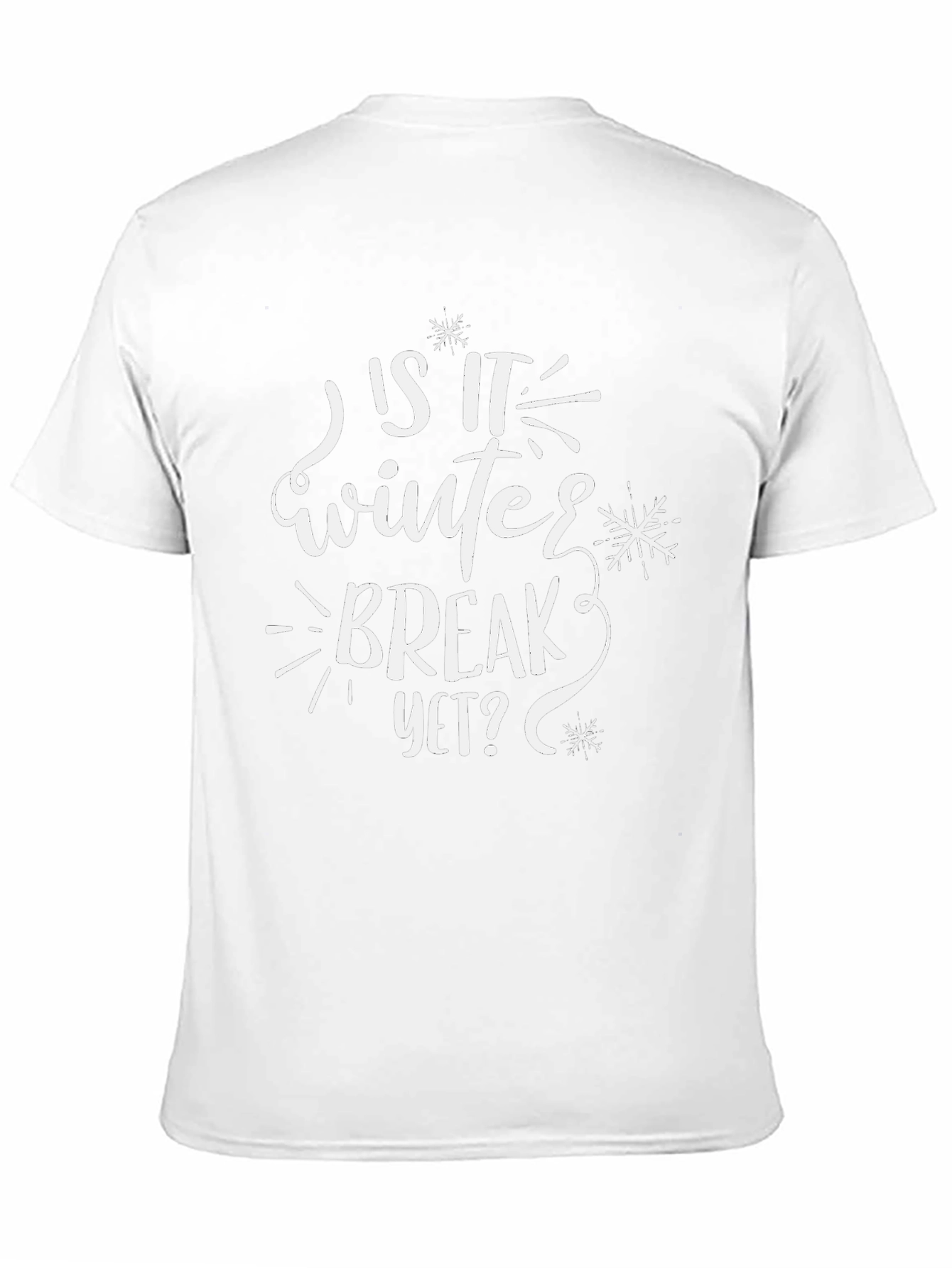 Is It Winter Break Yet? T-Shirt