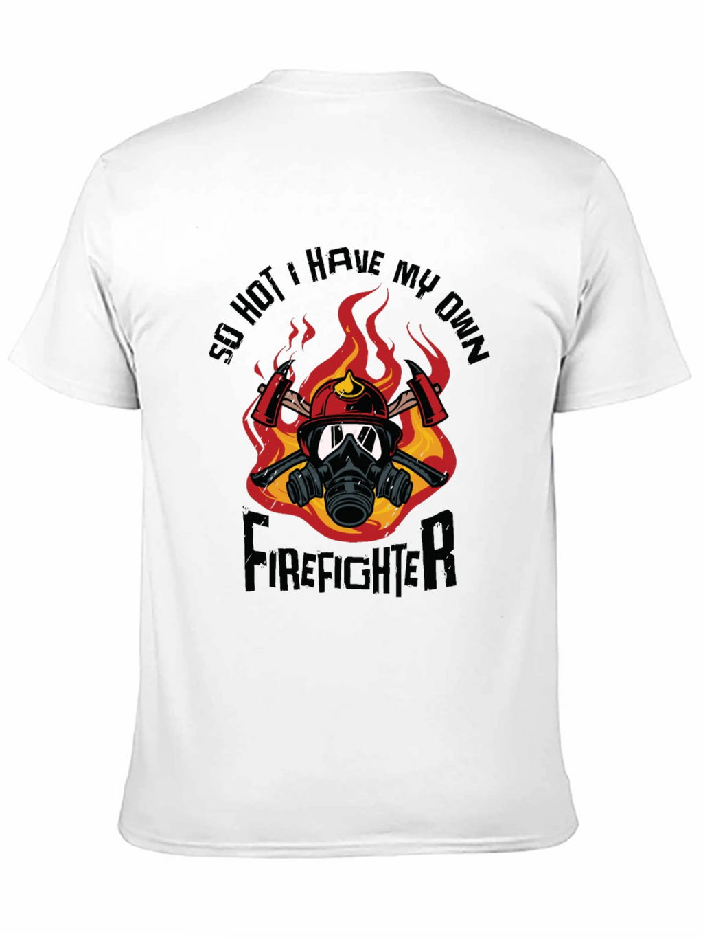 So Hot Firefighter Graphic T-Shirt